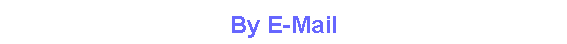 By E-Mail