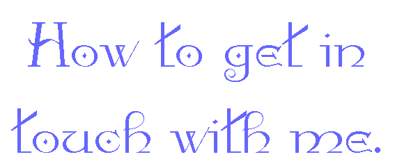 How to get in touch with me.