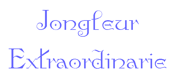 Jongleur Extraordinarie
