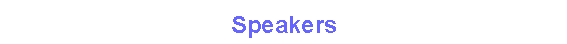 Speakers